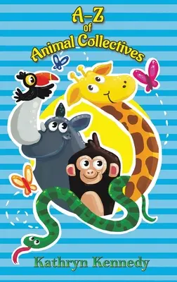 A-Z a colectivelor de animale - A-Z of Animal Collectives