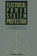 Protecția sistemului de alimentare cu energie electrică - Electrical Power System Protection