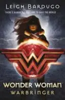 Wonder Woman: Warbringer (Seria DC Icons) - Wonder Woman: Warbringer (DC Icons Series)