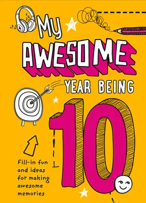 Minunatul meu an fiind 10 - My Awesome Year Being 10