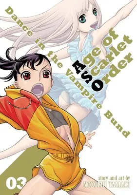 Dans în Bundul Vampirilor: Age of Scarlet Order Vol. 3 - Dance in the Vampire Bund: Age of Scarlet Order Vol. 3