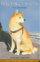 Hachiko așteaptă: Bazat pe o poveste adevărată - Hachiko Waits: Based on a True Story