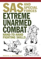 Lupta extremă fără arme - Abilități de luptă corp la corp - Extreme Unarmed Combat - Hand-to-Hand Fighting Skills