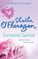 Cineva special - bestsellerul nr. 1! Prietenia, familia și dragostea se vor ciocni ... - Someone Special - The #1 bestseller! Friendship, family and love will collide ...