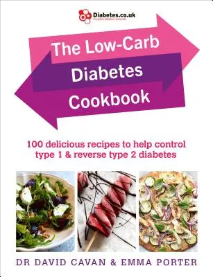 Cartea de bucate cu conținut scăzut de carbohidrați pentru diabet: 100 de rețete delicioase pentru a ajuta la controlul diabetului de tip 1 și inversarea diabetului de tip 2 - The Low-Carb Diabetes Cookbook: 100 Delicious Recipes to Help Control Type 1 and Reverse Type 2 Diabetes