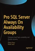 Grupuri de disponibilitate Pro SQL Server Always on - Pro SQL Server Always on Availability Groups
