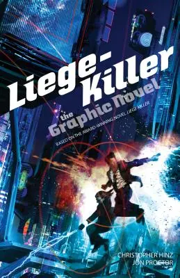 Liege-Killer: Romanul grafic - Liege-Killer: The Graphic Novel