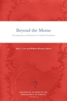Dincolo de Meme, 22: Dezvoltare și structură în evoluția culturală - Beyond the Meme, 22: Development and Structure in Cultural Evolution
