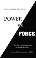 Putere vs. Forță - Power vs. Force