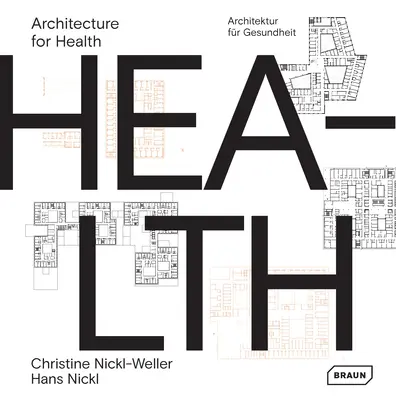 Arhitectura pentru sănătate - Architecture for Health