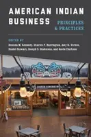 Afaceri cu indieni americani: Principii și practici - American Indian Business: Principles and Practices