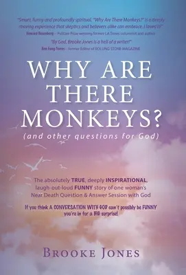 Why Are There Monkeys? (și alte întrebări pentru Dumnezeu) - Why Are There Monkeys? (and other questions for God)