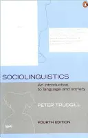 Sociolingvistică: O introducere în limbaj și societate - Sociolinguistics: An Introduction to Language and Society