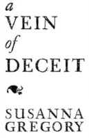 A Vein of Deceit: The Fifteenth Chronicle of Mathew Bartholomew