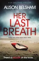 Ultima ei respirație - Her Last Breath