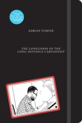 Singurătatea caricaturistului de cursă lungă - The Loneliness of the Long-Distance Cartoonist