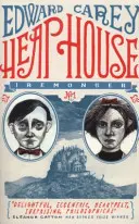 Heap House - prima carte din trilogia extrem de originală Iremonger a autorului cărții anului din Times Little - Heap House - the first in the wildly original Iremonger trilogy from the author of Times book of the year Little