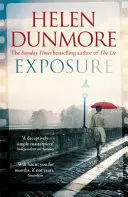 Exposure - Un thriller tensionat de spionaj din Războiul Rece de la autorul cărții The Lie - Exposure - A tense Cold War spy thriller from the author of The Lie