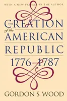 Crearea Republicii Americane, 1776-1787 - Creation of the American Republic, 1776-1787