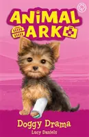 Animal Ark, New 5: Drama câinilor - Cartea 5 - Animal Ark, New 5: Doggy Drama - Book 5