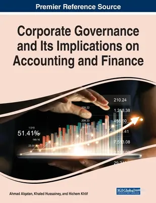 Guvernanța corporativă și implicațiile sale asupra contabilității și finanțelor - Corporate Governance and Its Implications on Accounting and Finance