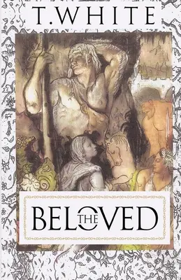 Cel iubit: Trilogia Templului Alb - The Beloved: The White Temple Trilogy