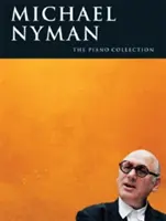 Michael Nyman: Colecția pentru pian - Michael Nyman: The Piano Collection