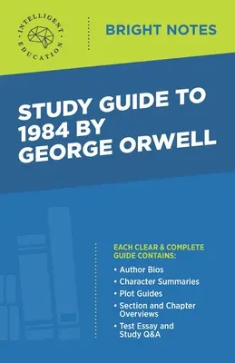 Ghid de studiu la 1984 de George Orwell - Study Guide to 1984 by George Orwell