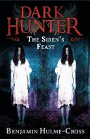 Festinul sirenelor (Dark Hunter 11) - Sirens' Feast (Dark Hunter 11)
