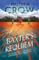 Requiemul lui Baxter - Baxter's Requiem