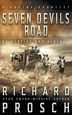 Seven Devils Road: Un roman western tradițional - Seven Devils Road: A Traditional Western Novel