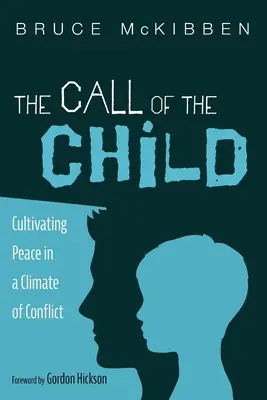 Chemarea copilului (The Call of the Child) - The Call of the Child