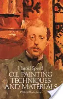 Tehnici și materiale de pictură în ulei - Oil Painting Techniques and Materials