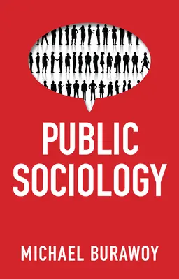 Sociologie publică - Public Sociology