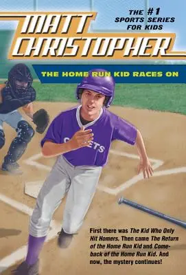 Home Run Kid continuă cursele - The Home Run Kid Races on