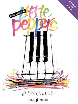 Even More Little Peppers: A Vibrant Collection of Compositions Written Especially for the Young Performer