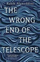 Capătul greșit al Telescopului - Wrong End of the Telescope