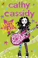 Daizy Star și chitara roz - Daizy Star and the Pink Guitar