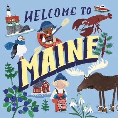Bine ați venit în Maine (Bine ați venit) - Welcome to Maine (Welcome To)