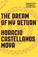 Visul întoarcerii mele - The Dream of My Return
