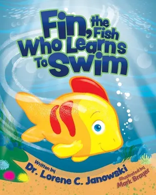 Fin, peștele care învață să înoate - Fin, the Fish Who Learns to Swim