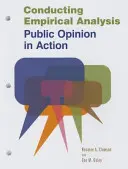 Realizarea unei analize empirice: Opinia publică în acțiune - Conducting Empirical Analysis: Public Opinion in Action