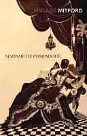 Doamna de Pompadour - Madame de Pompadour