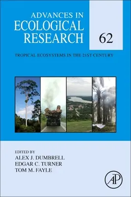Ecosistemele tropicale în secolul XXI, 62 - Tropical Ecosystems in the 21st Century, 62