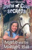 Mystic and the Midnight Ride