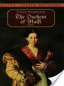 Ducesa de Malfi - The Duchess of Malfi