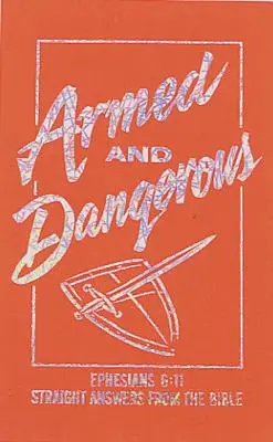 Înarmat și periculos - Armed and Dangerous