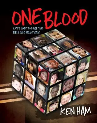 Un singur sânge pentru copii: Ce spune Biblia despre rasă - One Blood for Kids: What the Bible Says about Race