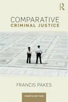 Justiție penală comparată - Comparative Criminal Justice