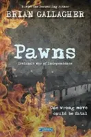 Pawns: Războiul de independență al Irlandei - Pawns: Ireland's War of Independence